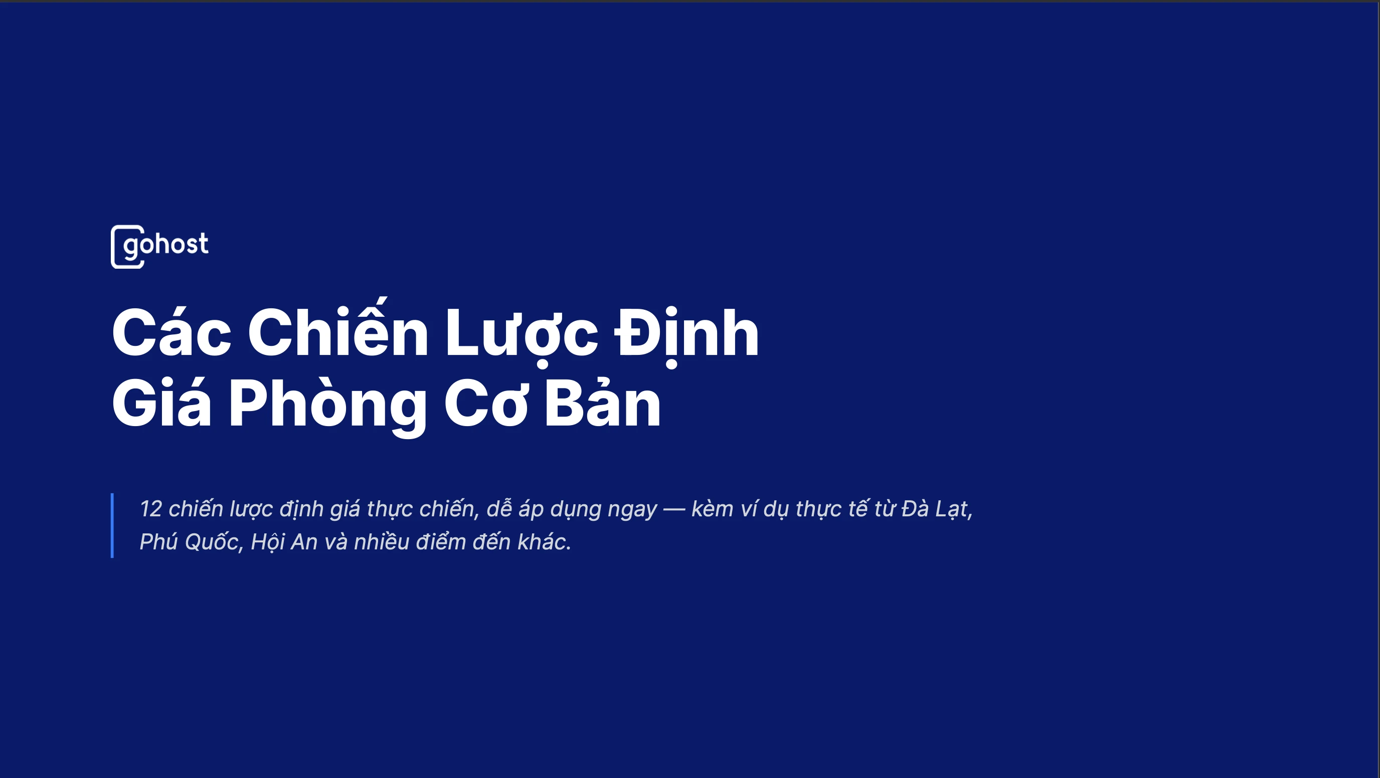 Ebook Chiến Lược Định Giá Phòng Cơ Bản Cho Chủ Lưu Trú | GoHost